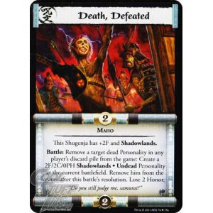 Death, Defeated