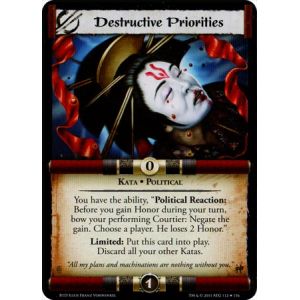 Destructive Priorities