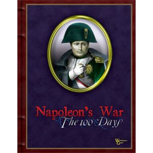 Napoleon's War: The 100 Days