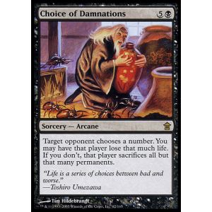 Choice of Damnations